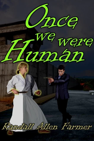 Once We Were Human