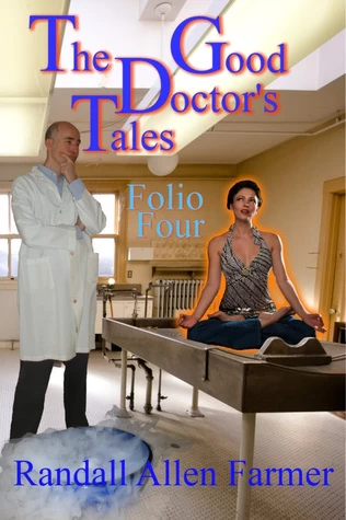 The Good Doctor's Tales: Folio Four