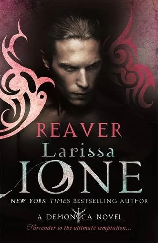 Reaver (Demonica #6) by Larissa Ione