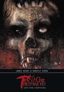 Teenage Timberwolves: Lust for Lightning by Daniele Serra, James Havoc