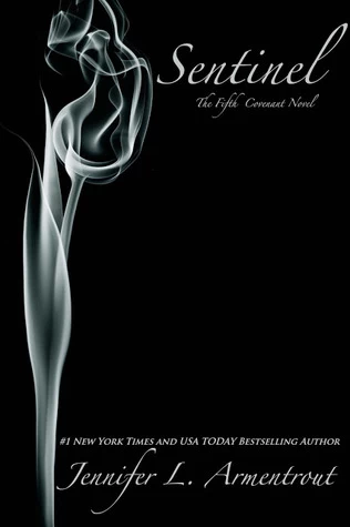 Sentinel (Covenant #5) by Jennifer L. Armentrout