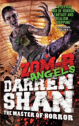 Zom-B Angels (Zom-B #4) by Darren Shan