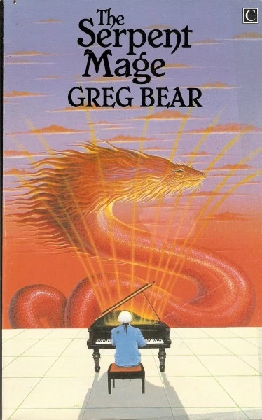 The Serpent Mage (Songs of Earth and Power #2) by Greg Bear