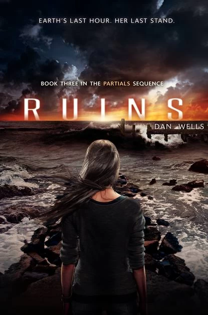 Ruins (Partials #3) by Dan Wells
