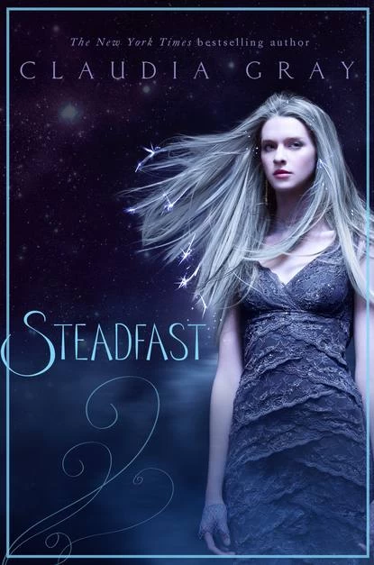 Steadfast (Spellcaster #2) by Claudia Gray