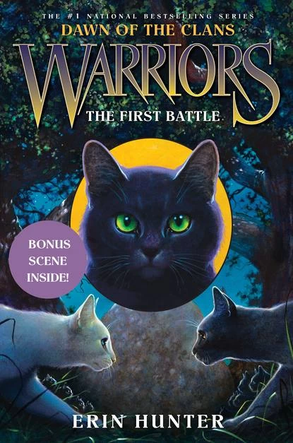 The First Battle (Warriors: Dawn of the Clans #3) by Erin Hunter