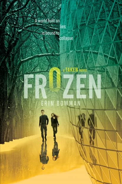 Frozen (Taken #2) by Erin Bowman