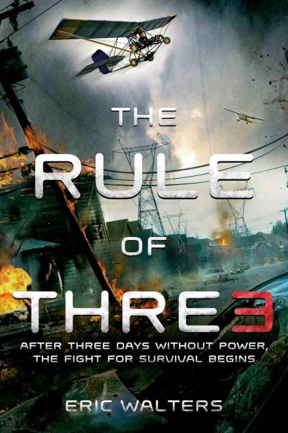 The Rule of Three (The Rule of Three #1) by Eric Walters