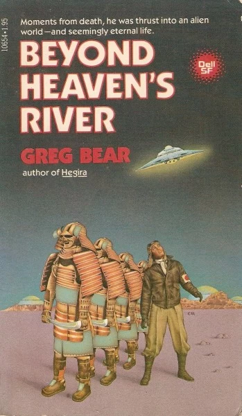 Beyond Heaven's River by Greg Bear