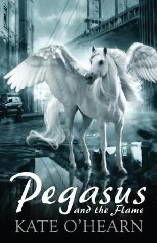 Pegasus and the Flame (Pegasus #1) by Kate O'Hearn