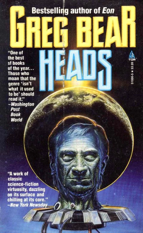 Heads by Greg Bear