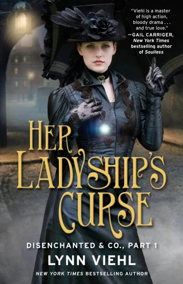 Her Ladyship's Curse (Disenchanted & Co. #1) by Lynn Viehl