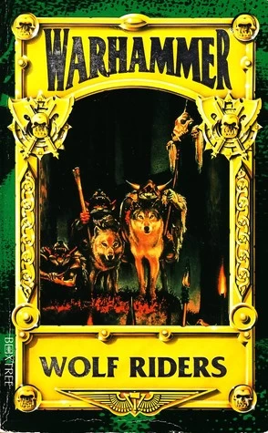 Wolf Riders (Warhammer (anthologies)) by David Pringle
