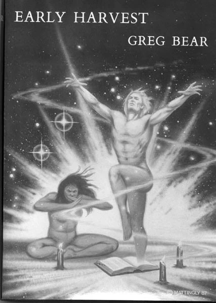 Early Harvest by Greg Bear