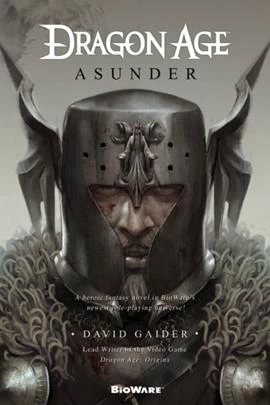 Asunder (Dragon Age) by David Gaider