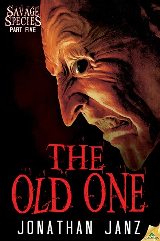 The Old One (Savage Species #5) by Jonathan Janz