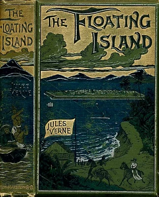 Floating Island or the Pearl of the Pacific by Jules Verne