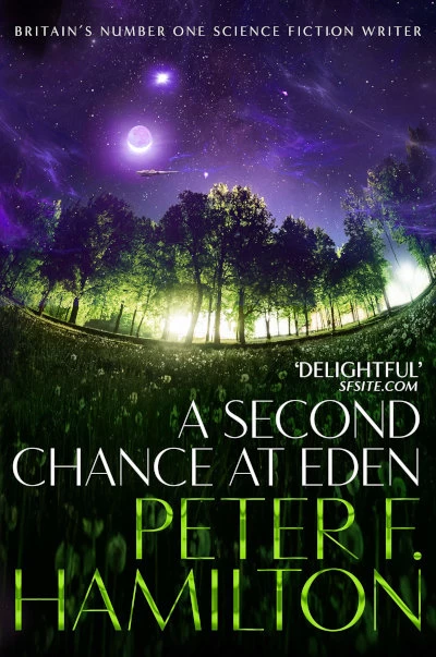 A Second Chance at Eden (Confederation Universe) by Peter F. Hamilton