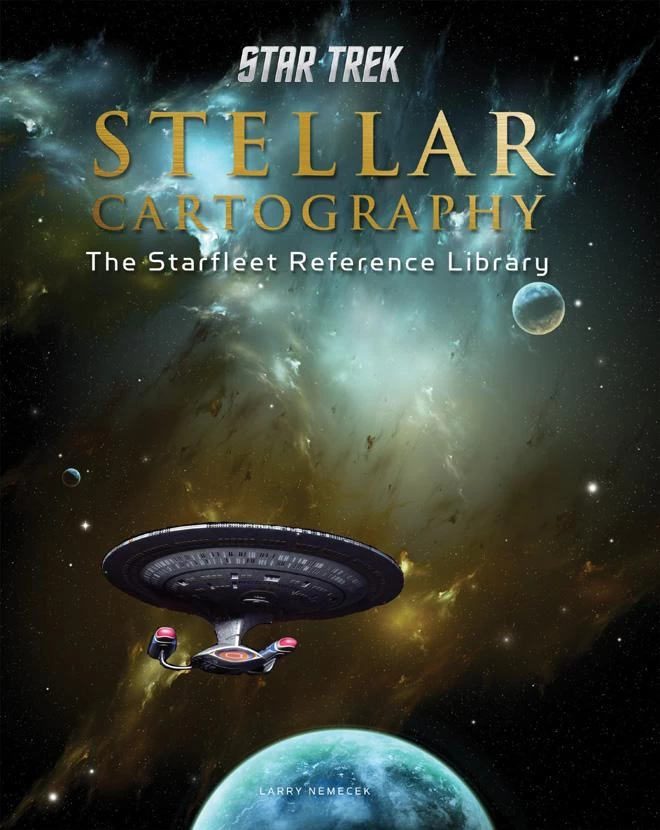 Star Trek Stellar Cartography: The Starfleet Reference Library by Larry Nemecek