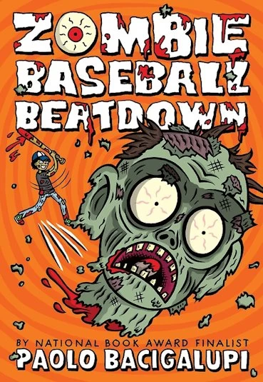 Zombie Baseball Beatdown by Paolo Bacigalupi