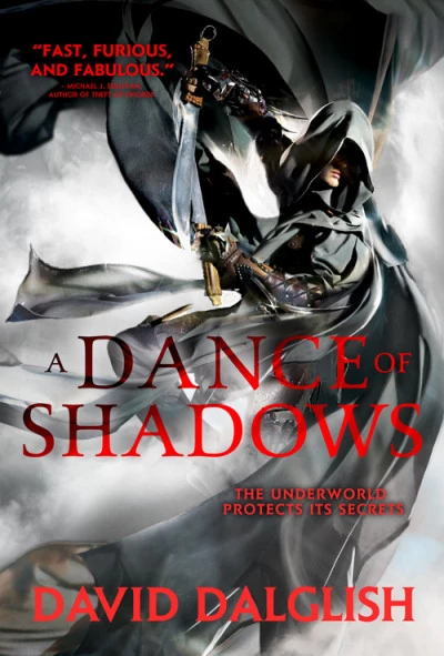 A Dance of Shadows (Shadowdance #4) by David Dalglish