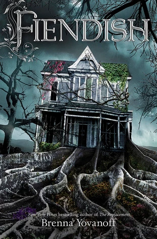 Fiendish by Brenna Yovanoff