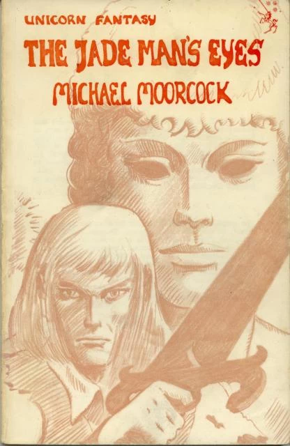 The Jade Man's Eyes (Elric) by Michael Moorcock