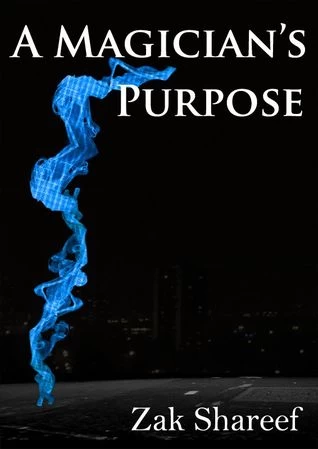 A Magician's Purpose