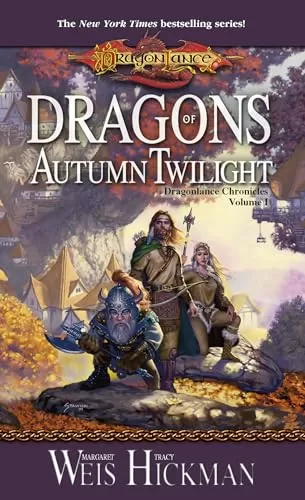 Dragons of Autumn Twilight (Dragonlance Chronicles #1) by Margaret Weis, Tracy Hickman