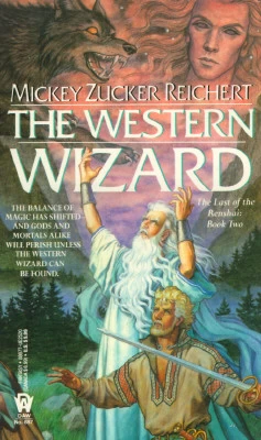 The Western Wizard (The Last of the Renshai #2) by Mickey Zucker Reichert