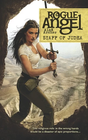 Staff of Judea (Rogue Angel #41) by Alex Archer