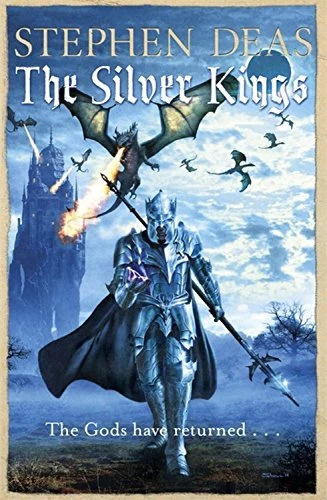 The Silver Kings (The Silver Kings #3) by Stephen Deas