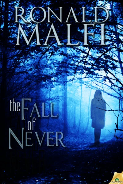The Fall of Never by Ronald Malfi