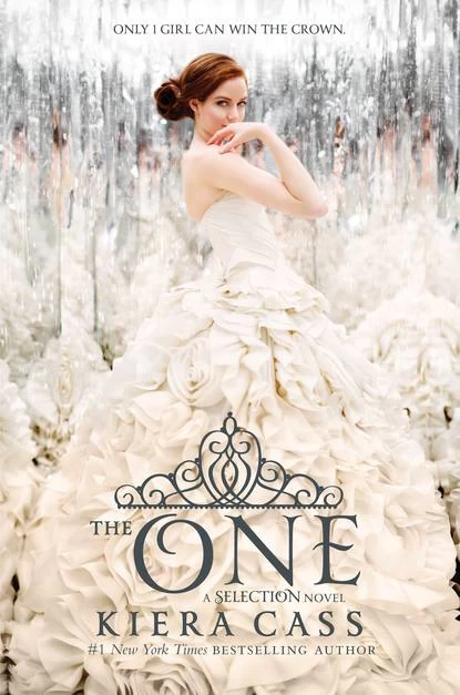 The One (The Selection Series #3) by Kiera Cass