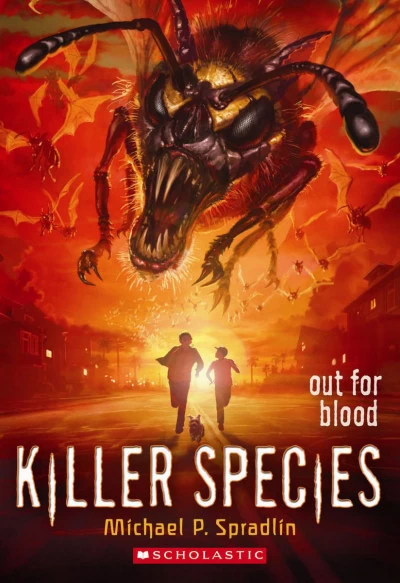Out for Blood (Killer Species #3) by Michael P. Spradlin