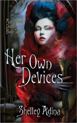 Her Own Devices (Magnificent Devices #2) by Shelley Adina