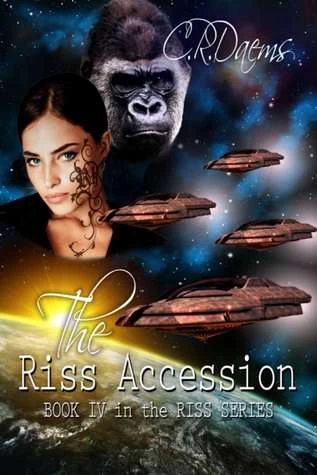 The Riss Accession (The Riss Series #4) by C. R. Daems