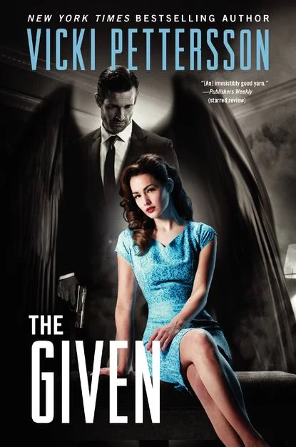 The Given (Celestial Blues #3) by Vicki Pettersson