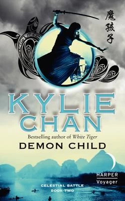 Demon Child (Celestial Battle #2) by Kylie Chan