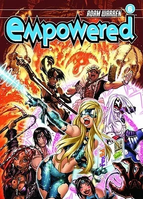 Empowered: Volume 6 (Empowered #6) by Adam Warren