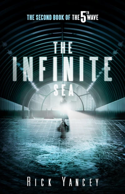 The Infinite Sea (The 5th Wave #2) by Rick Yancey