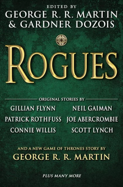 Rogues by George R. R. Martin, Gardner Dozois