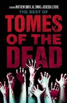 The Best of Tomes of the Dead: Volume I