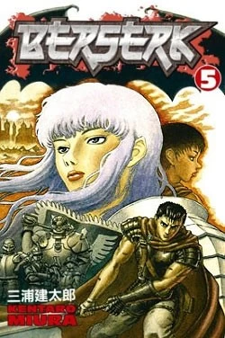 Berserk: Volume 5 (Berserk #5) by Kentaro Miura