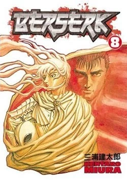 Berserk: Volume 8 (Berserk #8) by Kentaro Miura