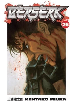 Berserk: Volume 26 (Berserk #26) by Kentaro Miura