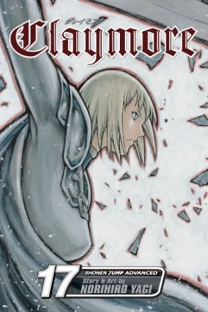 Claymore: Volume 17 (Claymore #17) by Norihiro Yagi