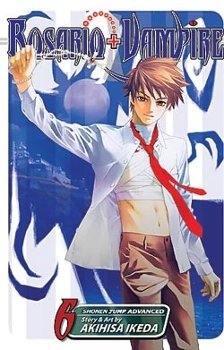 Rosario+Vampire: Volume 6 (Rosario+Vampire #6) by Akihisa Ikeda