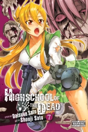 Highschool of the Dead: Volume 7 (Highschool of the Dead #7) by Shouji Sato, Daisuke Sato