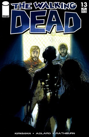 The Walking Dead, Issue #13 (The Walking Dead (single issues) #13) by Charlie Adlard, Robert Kirkman, Cliff Rathburn